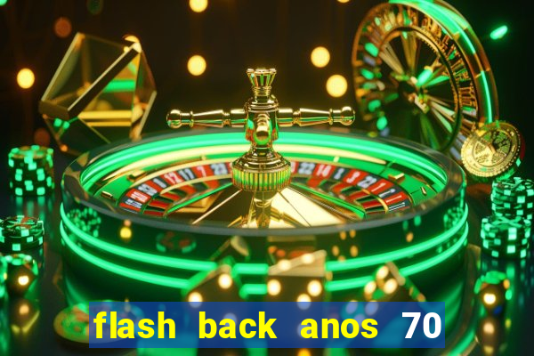 flash back anos 70 80 90 download gratis